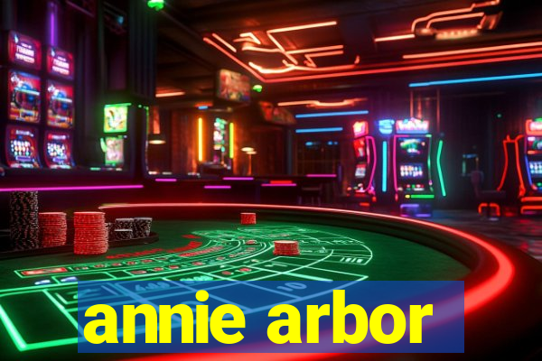 annie arbor